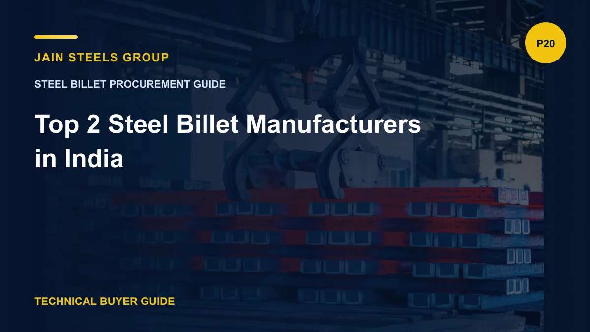 Top 2 Steel Billet Manufacturers in India